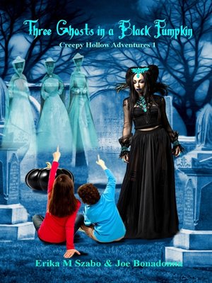 cover image of Three Ghosts in a Black Pumpkin